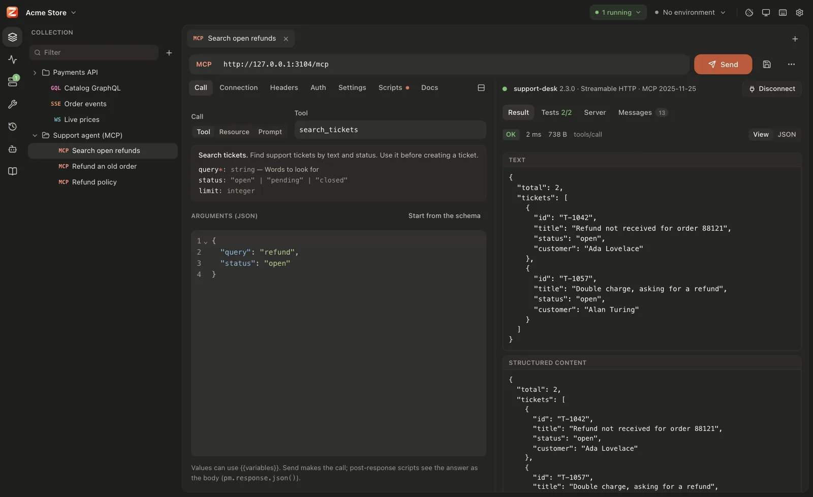 An MCP call: a tool picked from the server's catalog, its arguments, and the structured answer with tests passing